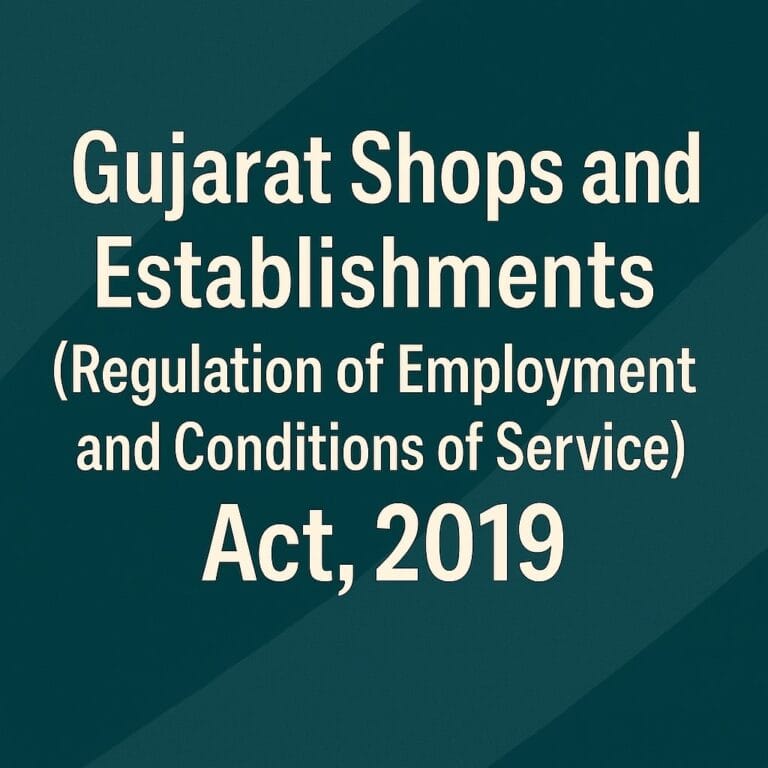 Gujarat Shops and Establishments (Regulation of Employment and Conditions of Service) Act, 2019