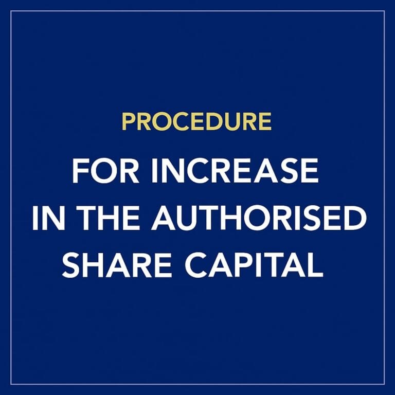 Procedure for Increase in the Authorised Share Capital