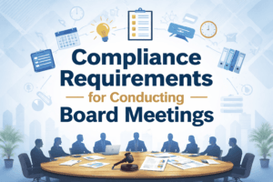 Compliance Requirements for Conducting Board Meetings